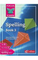 Spelling Book 3: (Focus on Spelling)