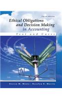 Ethical Obligations and Decision-Making in Accounting: Text and Cases
