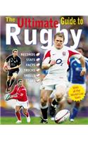 The Ultimate Guide to Rugby