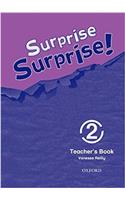 Surprise Surprise!: 2: Teacher's Book