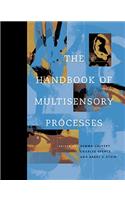 The Handbook of Multisensory Processes