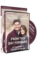 From This Day Forward: Five Commitments to Fail-Proof Your Marriage