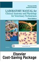 Clinical Anatomy and Physiology for Veterinary Technicians - Text and Laboratory Manual Package