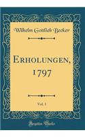 Erholungen, 1797, Vol. 3 (Classic Reprint)