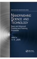 Nanofinishing Science and Technology