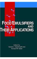 Food Emulsifiers and Their Applications