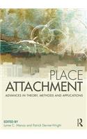 Place Attachment: Advances in Theory, Methods and Applications