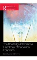 Routledge International Handbook of Innovation Education