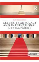 Celebrity Advocacy and International Development