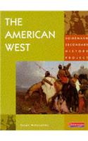 Heinemann Secondary History Project: American West Core Edition: (Heinemann Secondary History Project)