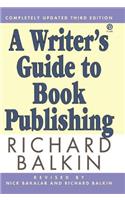 A Writer's Guide to Book Publishing
