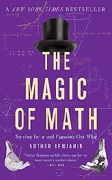 The Magic of Math: Solving for X and Figuring Out Why