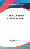 Memoir Of Emily Elizabeth Parsons