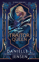 Traitor Queen The