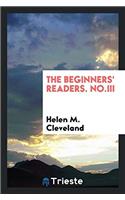 THE BEGINNERS' READERS. NO.III