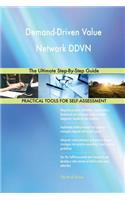 Demand-Driven Value Network DDVN The Ultimate Step-By-Step Guide