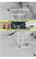 Contract Life Cycle Management A Complete Guide - 2019 Edition