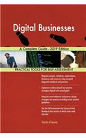 Digital Businesses A Complete Guide - 2019 Edition