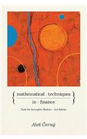 Mathematical Techniques in Finance: Tools for Incomplete Markets - Second Edition(English)