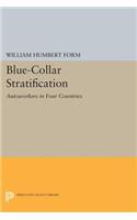 Blue-Collar Stratification