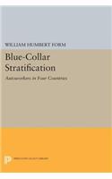 Blue-Collar Stratification