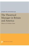 Theatrical Manager in Britain and America