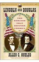 Lincoln and Douglas
