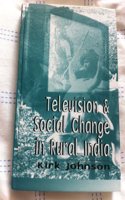 Television and Social Change in Rural India