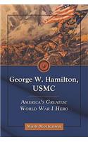 George W. Hamilton, USMC