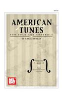 American Fiddle Tunes for Solo and Ensemble: Violin 1 and 2