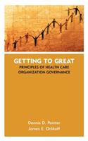 Getting to Great