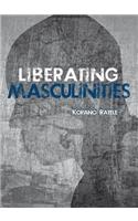 Liberating masculinities