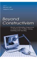 Beyond Constructivism