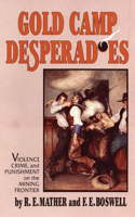 Gold Camp Desperadoes