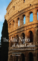 Attic Nights of Aulus Gellius, Second Edition