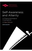 Self-Awareness and Alterity: A Phenomenological Investigation