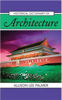 Historical Dictionary of Architecture