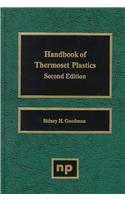 Handbook of Thermoset Plastics, 2nd Ed.