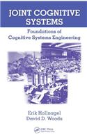 Joint Cognitive Systems