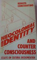 Neo-colonial Identity and Counter-consciousness