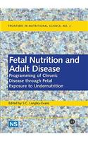 Fetal Nutrition and Adult Disease