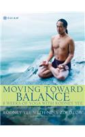 Moving Toward Balance