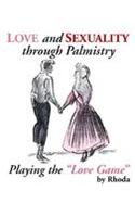 Love and Sexuality Through Palmistry
