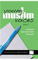 Young Muslim Voices Vol 5