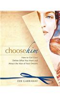Choose Him