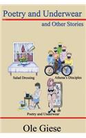 Poetry and Underwear and Other Stories