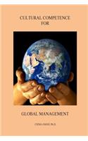Cultural Competence for Global Management