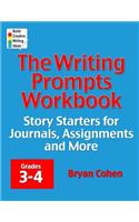 The Writing Prompts Workbook, Grades 3-4