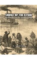 Smoke Up the River