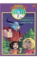 The Case of the Minnesota Minotaur